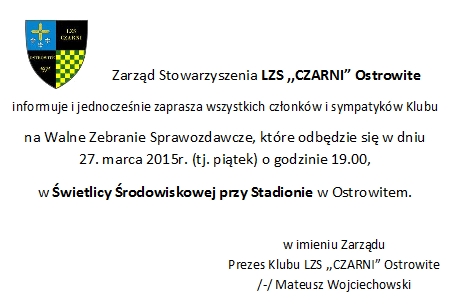 Walne Zebranie Sprawozdawcza LZS 