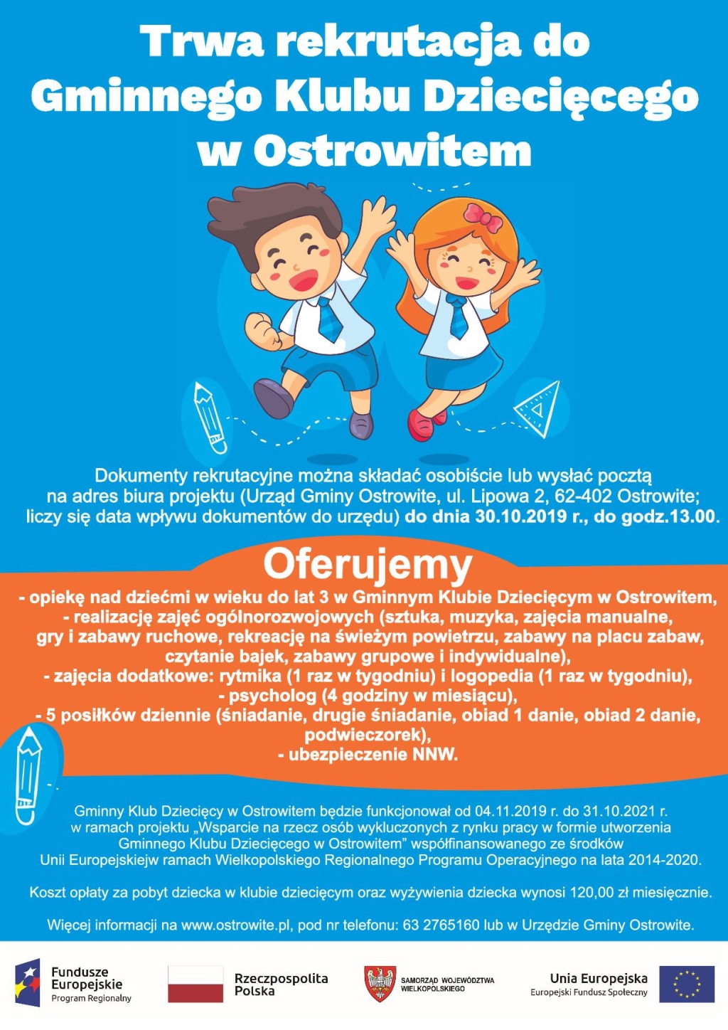 Trwa rekrutacja do Gminnego Klubu Dziecięcego w Ostrowitem