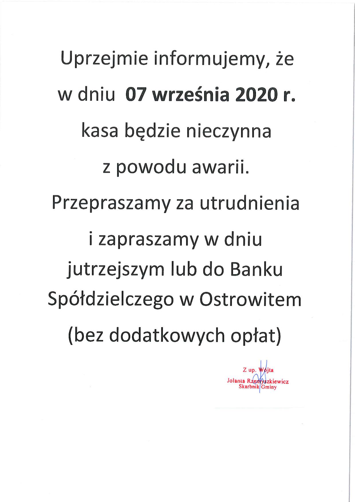 W dniu 07 września 2020 roku kasa będzie nieczynna