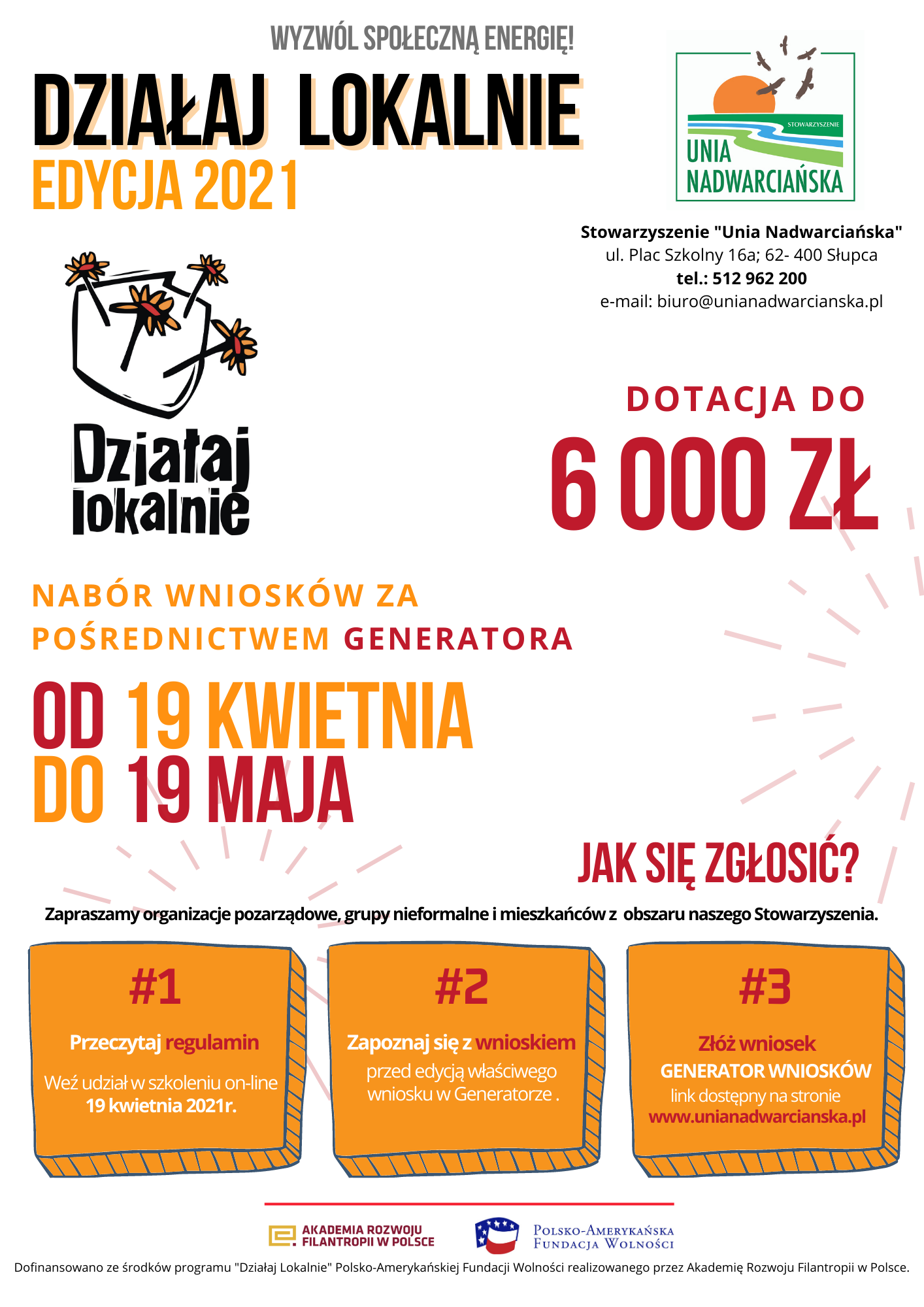 Konkurs Działaj Lokalnie 2021 organizowany przez Stowarzyszenie “Unia Nadwarciańska” ze Słupcy