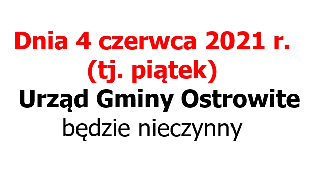 4 czerwca urząd będzie nieczynny