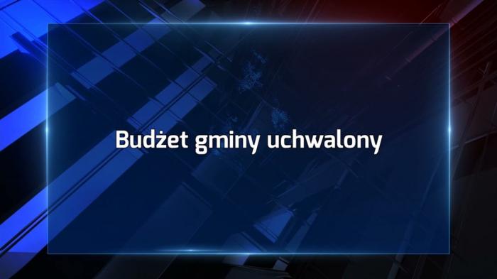 Rada Gminy Ostrowite jednogłośnie uchwaliła budżet na 2022 rok
