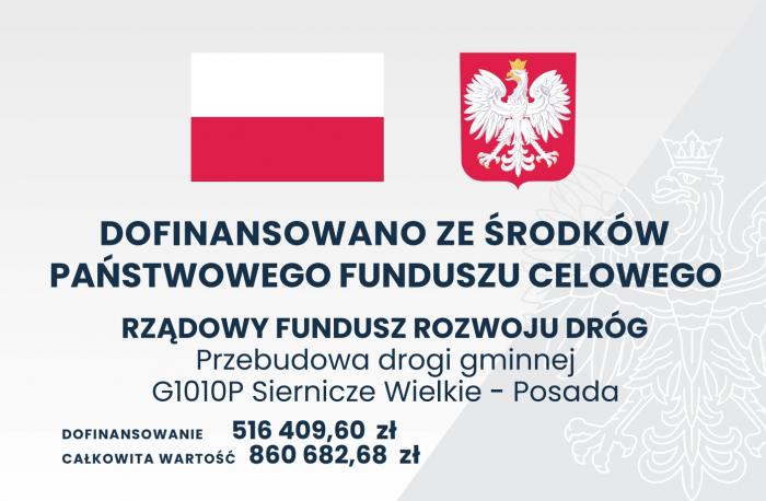 Przebudowa drogi gminnej G1010P Siernicze Wielkie - Posada 