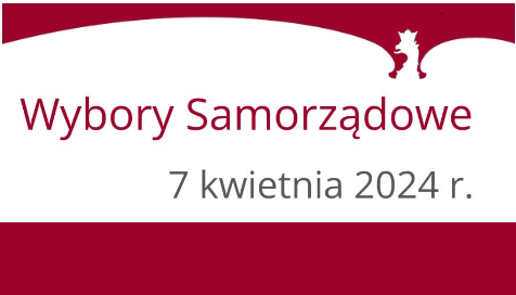 Wybory samorządowe 07.04.2024