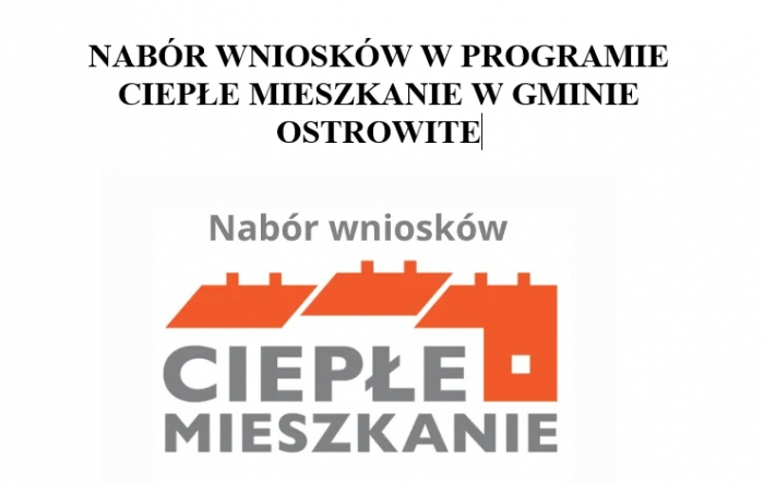 Nabór wniosków w programie ciepłe mieszkanie w Gminie Ostrowite