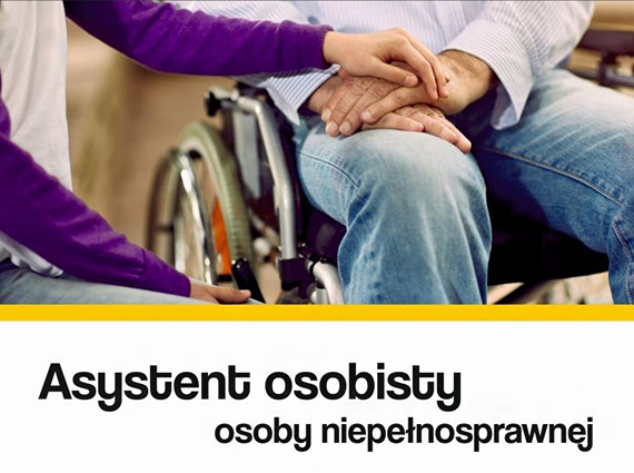 Nabór wniosków „Asystent osobisty osoby niepełnosprawnej” – edycja 2025