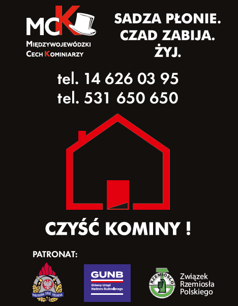 Komunikat Międzywojewódzkiego Cechu Kominiarzy do właścicieli, zarządców i użytkowników budynków w związku z kampanią społeczną „Sadza płonie. Czad zabija. Żyj! ″